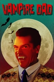 Vampire Dad (2018)