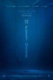 12 Feet Deep (2017)