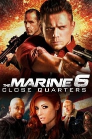 The Marine 6: Close Quarters (2018)